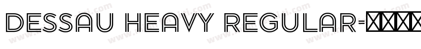 Dessau Heavy Regular字体转换